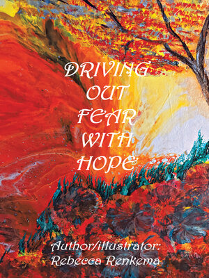 cover image of Driving out Fear with Hope
